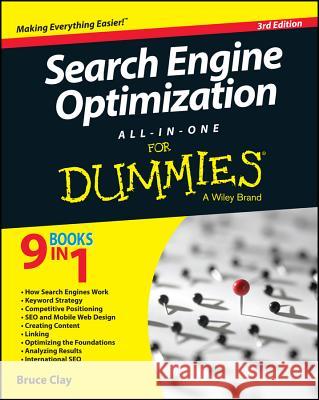 Search Engine Optimization All-in-One For Dummies Clay, Bruce 9781118921753 John Wiley & Sons