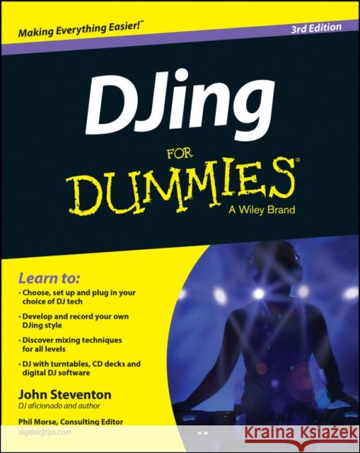 DJing For Dummies John Steventon 9781118937280