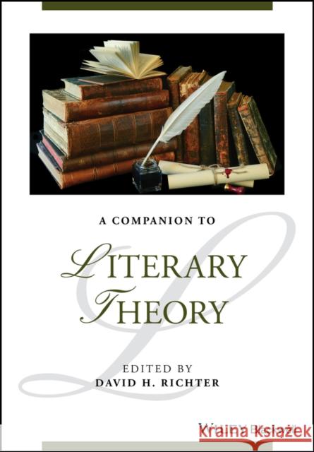 A Companion to Literary Theory David H. Richter 9781118958674 Wiley-Blackwell