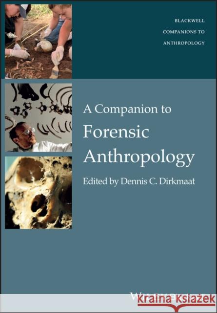 A Companion to Forensic Anthropology  9781118959794 John Wiley & Sons