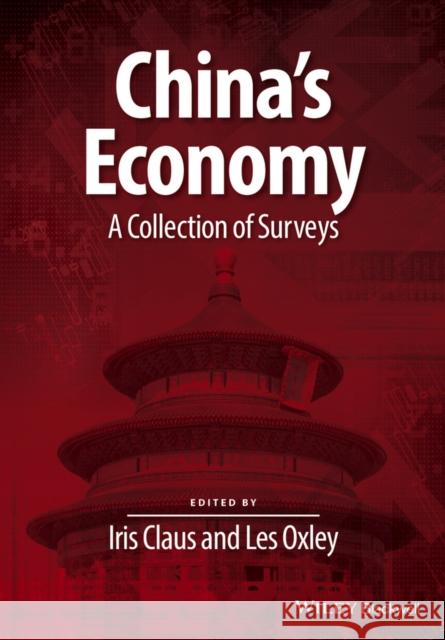 China's Economy: A Collection of Surveys Claus, Iris 9781118982471