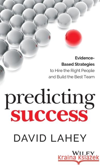 Predicting Success C Lahey, David 9781118985977