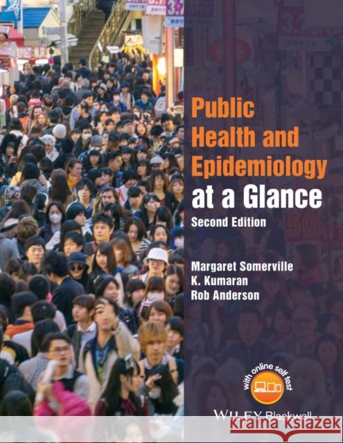 Public Health and Epidemiology at a Glance, 2nd Edition Somerville, Margaret 9781118999325