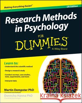 Research Methods in Psychology For Dummies Dempster, Martin 9781119035084 John Wiley & Sons Inc