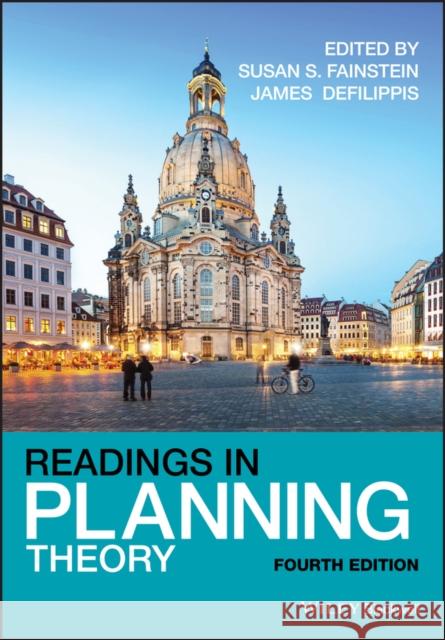 Readings in Planning Theory Fainstein, Susan S.; DeFilippis, James 9781119045069