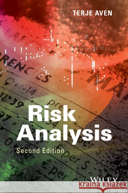 Risk Analysis Wiley,  9781119057796 John Wiley & Sons