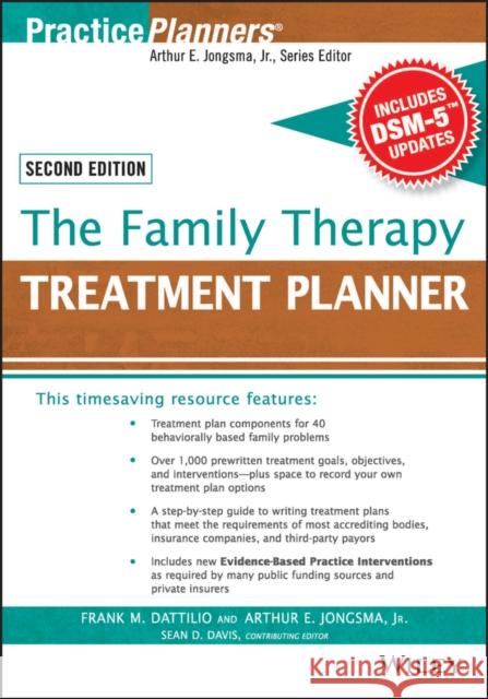 The Family Therapy Treatment Planner, with Dsm-5 Updates, 2nd Edition Dattilio, Frank M. 9781119063070