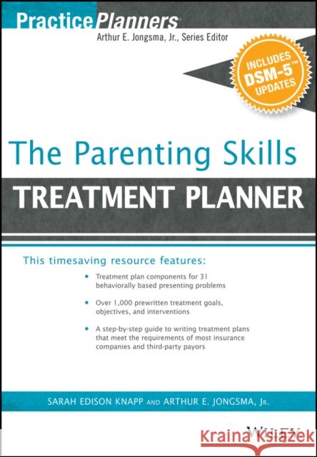 The Parenting Skills Treatment Planner, with Dsm-5 Updates Berghuis, David J. 9781119073123 John Wiley & Sons
