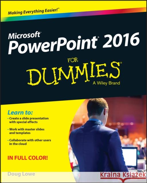 PowerPoint 2016 for Dummies Lowe, Doug 9781119077053 John Wiley & Sons