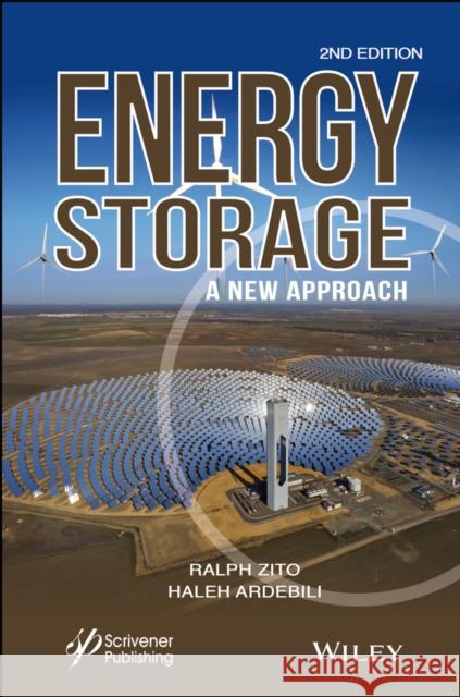 Energy Storage: A New Approach Zito, Ralph 9781119083597