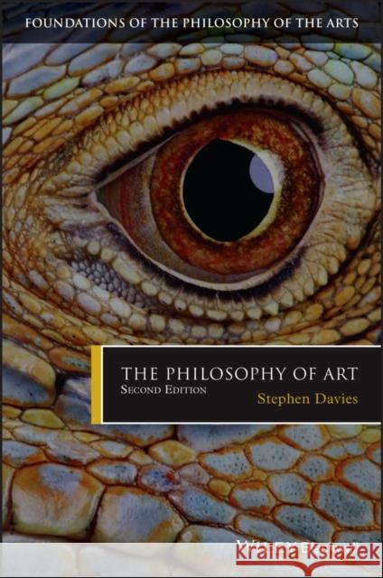 The Philosophy of Art Davies, Stephen; Alperson, Philip 9781119091653