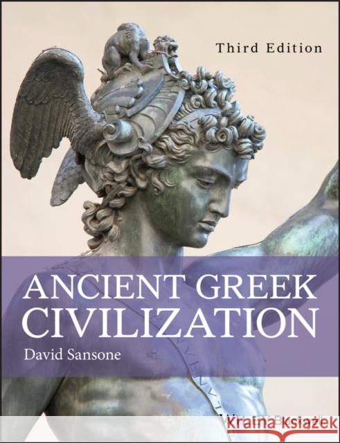 Ancient Greek Civilization David Sansone 9781119098157 Wiley-Blackwell