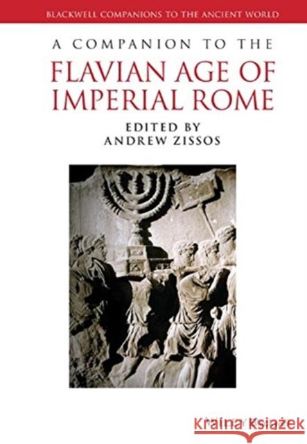 COMPANION TO THE FLAVIAN AGE OF IMPERIAL ANDREW ZISSOS 9781119100799