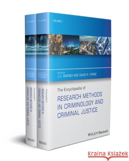 The Encyclopedia of Research Methods in Criminology and Criminal Justice Forde, David R. 9781119110729 Wiley-Blackwell