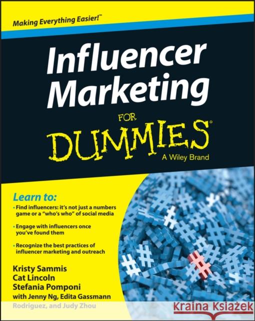 Influencer Marketing for Dummies Sammis, Kristy 9781119114093 For Dummies