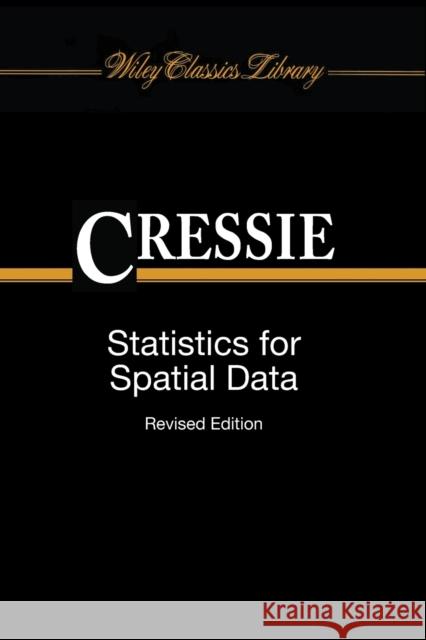 Statistics for Spatial Data Cressie, Noel 9781119114611 John Wiley & Sons