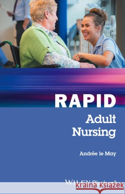 Rapid Adult Nursing Andree L Andraee L 9781119117117 Wiley-Blackwell