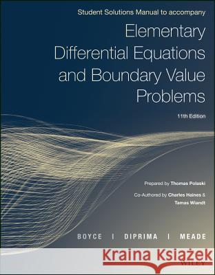 Elementary Differential Equations and Boundary Value Problems Boyce, William E. 9781119169758