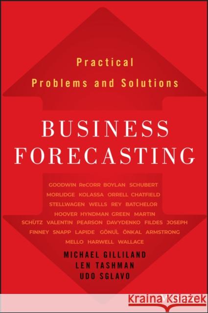 Business Forecasting: Practical Problems and Solutions Tashman, Len 9781119224563