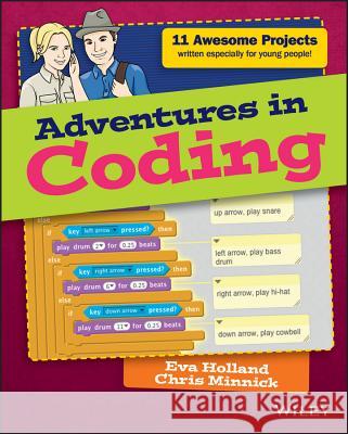 Adventures in Coding Eva Holland Chris Minnick 9781119232681 