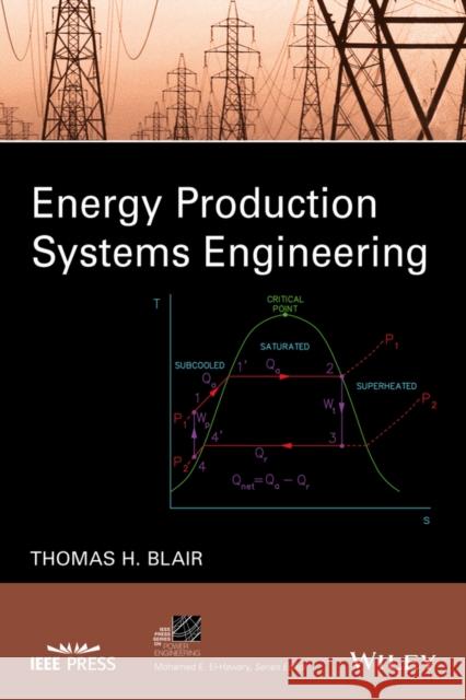 Energy Production Systems Engineering Thomas Blair 9781119238003 Wiley-IEEE Press