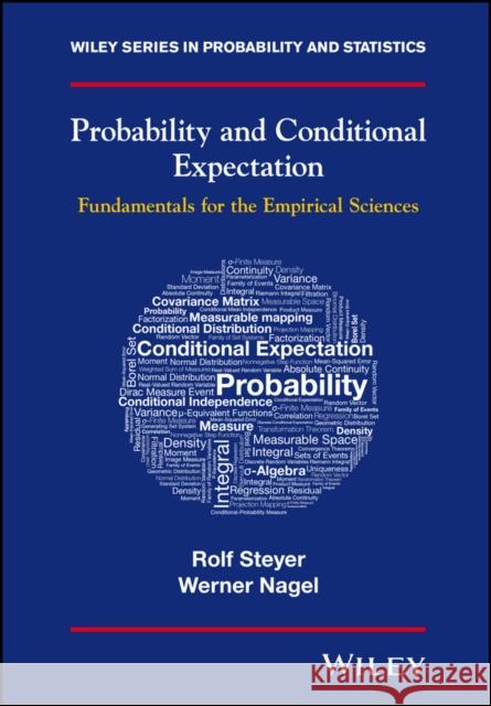 Probability and Conditional Expectation: Fundamentals for the Empirical Sciences Nagel, Werner 9781119243526 John Wiley & Sons