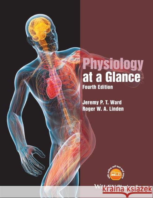 Physiology at a Glance 4e Ward, Jeremy P. T. 9781119247272