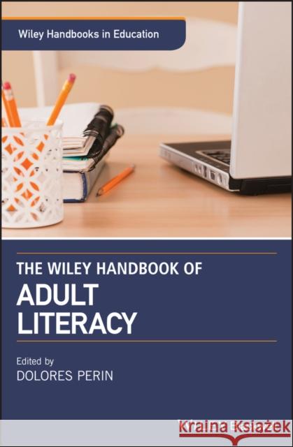 The Wiley Handbook of Adult Literacy Dolores Perin 9781119261377 Wiley-Blackwell