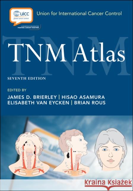 Tnm Atlas Brierley, James D. 9781119263845 John Wiley & Sons Inc