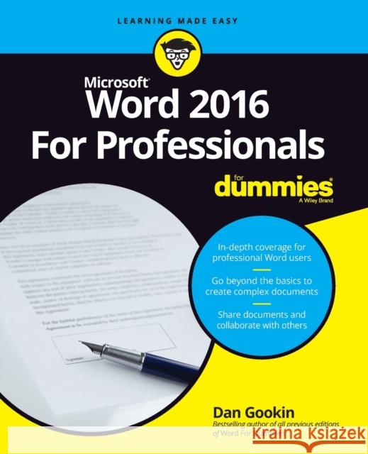 Word 2016 for Professionals for Dummies Gookin, Dan 9781119286042 For Dummies