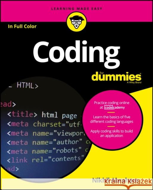 Coding For Dummies Nikhil (Wiley) Abraham 9781119293323 John Wiley & Sons Inc