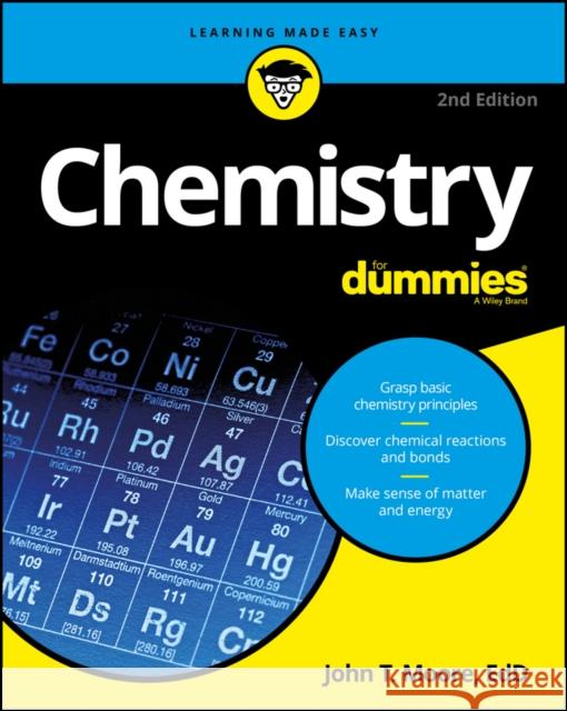 Chemistry For Dummies John T. Moore 9781119293460