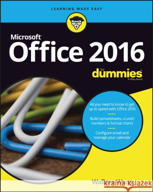Office 2016 For Dummies Wallace Wang 9781119293477 Wiley