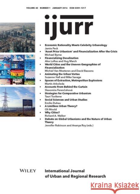 International Journal of Urban and Regional Research, Volume 40, Number 1 Gandy                                    Maria Kaika Ananya Roy 9781119296829 Wiley-Blackwell