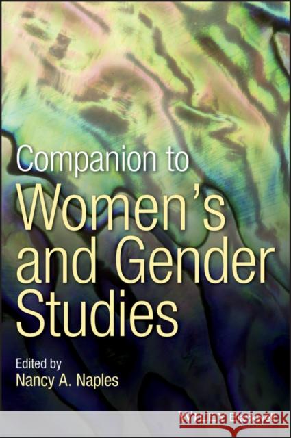 Companion to Women's and Gender Studies Naples, Nancy a. 9781119315087