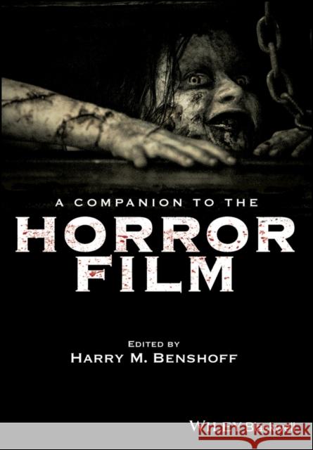 A Companion to the Horror Film  9781119335016 John Wiley & Sons