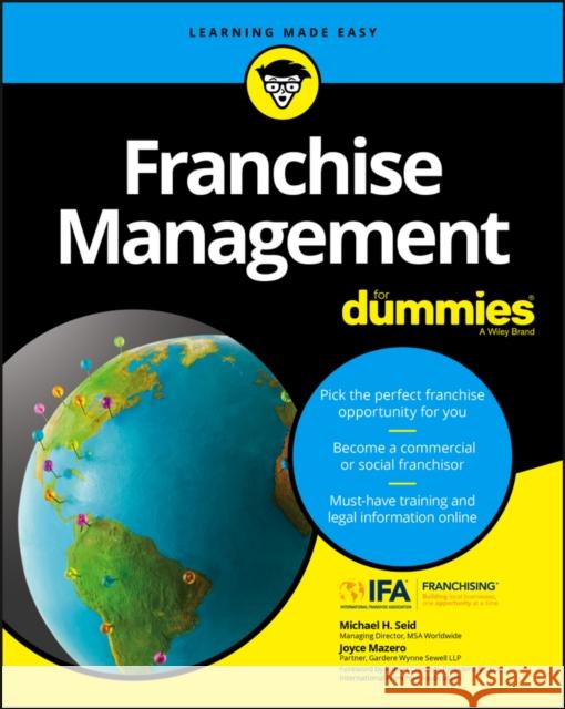 Franchise Management for Dummies Seid, Michael H. 9781119337287 John Wiley & Sons