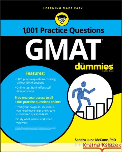 GMAT: 1,001 Practice Questions for Dummies McCune, Sandra Luna 9781119363125 John Wiley & Sons