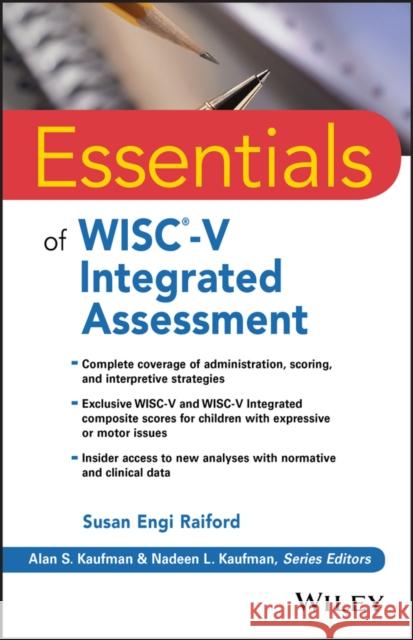 Essentials of Wisc-V Integrated Assessment Raiford, Susan Engi 9781119370420