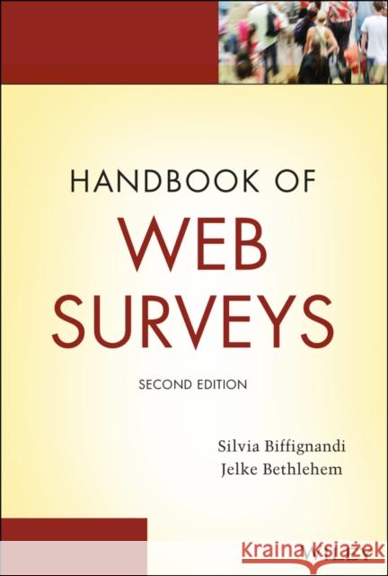 Handbook of Web Surveys Silvia Biffignandi Jelke Bethlehem 9781119371687 Wiley