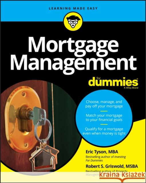 Mortgage Management for Dummies Tyson, Eric 9781119387794 John Wiley & Sons