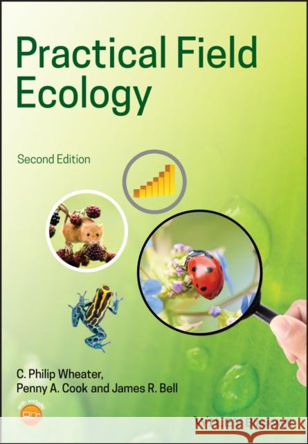 Practical Field Ecology: A Project Guide Wheater, C. Philip 9781119413226