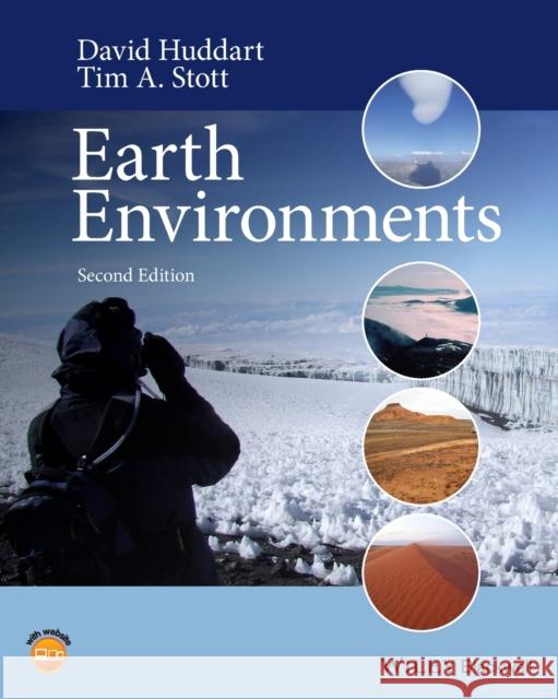 Earth Environments Stott, Tim A. 9781119413257 Wiley-Blackwell (an imprint of John Wiley & S