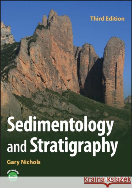 Sedimentology and Stratigraphy Nichols, Gary 9781119417286