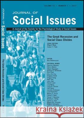 The Great Recession and Social Class Divides Moya, Miguel; Fiske, Susan T. 9781119419990