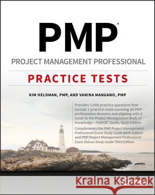 PMP Project Management Professional Practice Tests Kim Heldman, Vanina Mangano 9781119421153
