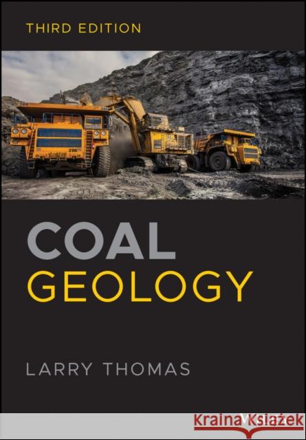 Coal Geology Larry Thomas   9781119424130