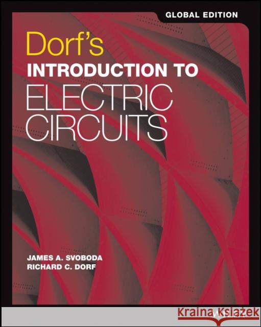 Dorf's Introduction to Electric Circuits Richard C. Dorf James A. Svoboda  9781119454151