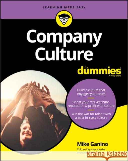 Company Culture for Dummies Dummies Press 9781119457848