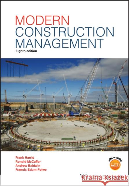 Modern Construction Management Frank Harris Ronald McCaffer 9781119488347